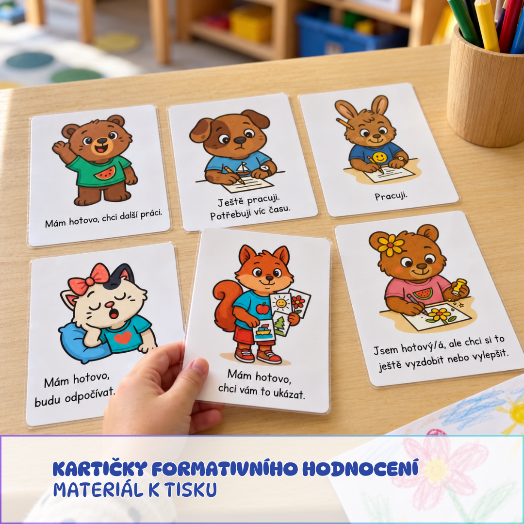 Kartičky formativního hodnocení, v jaké části procesu jsem, mám hotovo, potřebuji víc času aj.